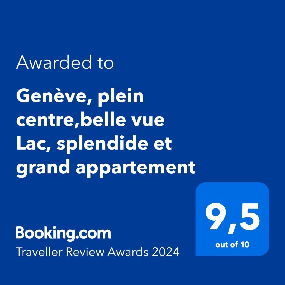 Geneve, Plein Centre,Belle Vue Lac, Splendide Et Grand Appartement Екстер'єр фото